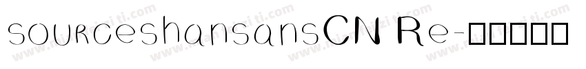 sourceshansansCN Re字体转换